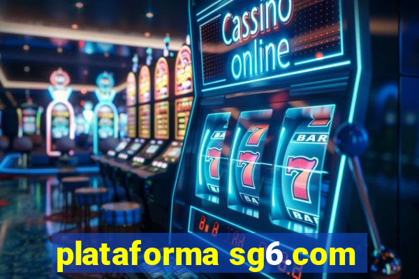 plataforma sg6.com